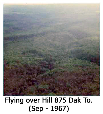 flying over hill 875 near dak to